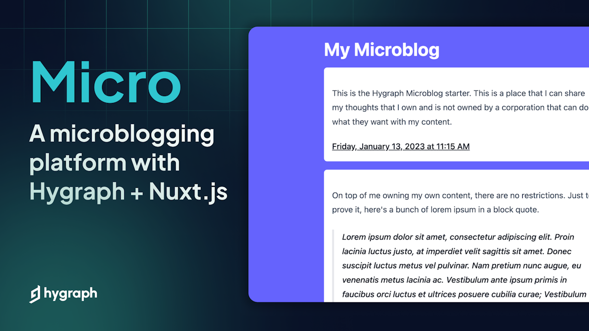 Micro - A microblogging platform with Hygraph + Nuxt.js