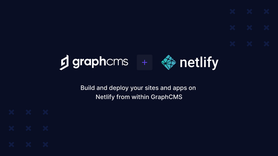 GraphCMS Netlify Integration